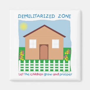 Säker House Demilitarized Zon DMZ Spara Children Magnet
