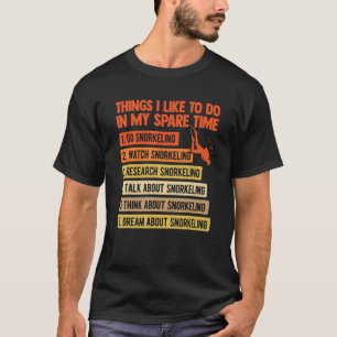Saker jag gillar att göra på min fritid Scuba Dive T Shirt
