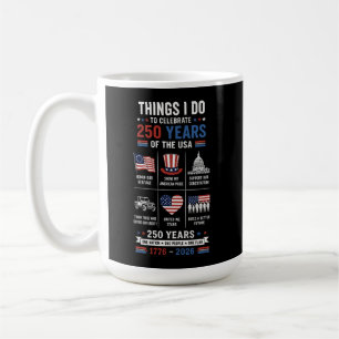 Saker jag gör 250 år En nation En flagga Kaffemugg