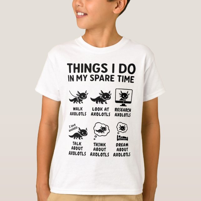 Saker jag gör på min fritid Axolotl Hobby T Shirt (Framsida)