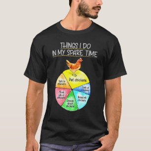 Saker jag gör på min fritid Klappa kycklingar Bond T Shirt