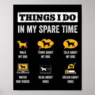 Saker jag gör på min fritid Pappa till hund Roliga Poster