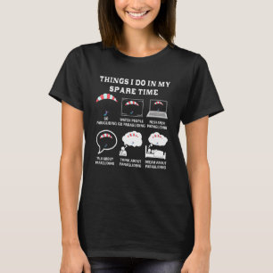 Saker jag gör på min fritid Paragliding Flygande P T Shirt