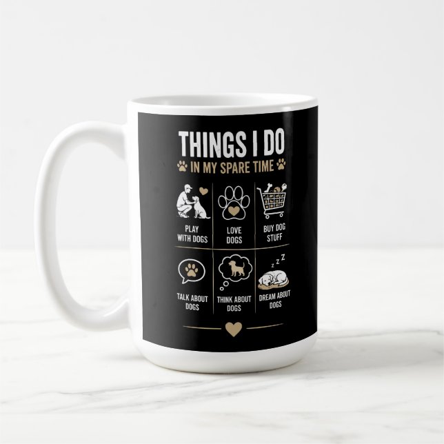 Saker jag gör på min fritid prata tänka hundar kaffemugg (Vänster)