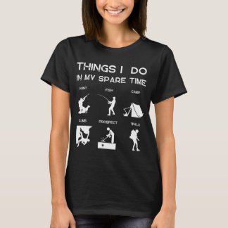 Saker jag gör på min fritid Utomhusäventyr T Shirt