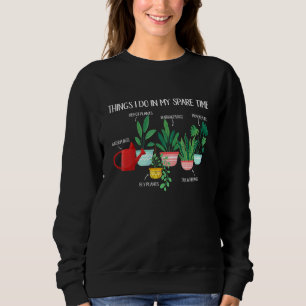 Saker jag gör på min fritid Växt Trädgårdsmästare T Shirt