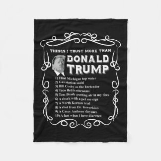 Saker jag litar mer på än Donald Trump Anti Potus  Fleecefilt