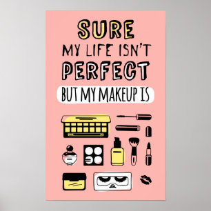Säker majMakeup är inte perfekt Poster
