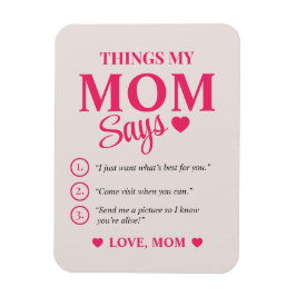 Saker Min Mamma Säger Anpassad Mors Dag-present Mi Magnet