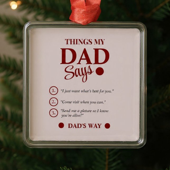 Saker min pappa säger Anpassad faderspresent jul Julgransprydnad Metall (Skapare uppladdad)