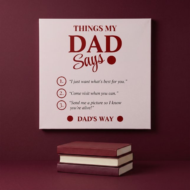 Saker min pappa säger Anpassad faderspresent Poster (Skapare uppladdad)