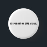 säker och laglig abort av behålla vit minimalist knapp<br><div class="desc">säker och laglig abort av behålla. Tänk på din egen livmoder. Min livmoder, mitt val. Min kropp, mitt val, Pro väljer en modern knapp för svartvit anpassningsbar.minimalistisk modern enkel elegant stil. Rörelsen för abort som är för ett val-rättigheter är en sociopolitisk rörelse i Förenade Stater som stöder åsikten att en...</div>