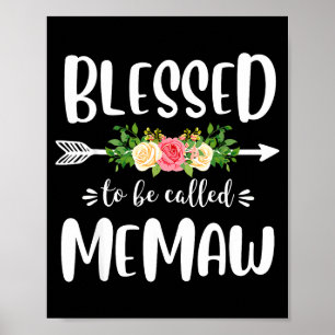 Säker på att bli kallad memaw blomsterpil design poster