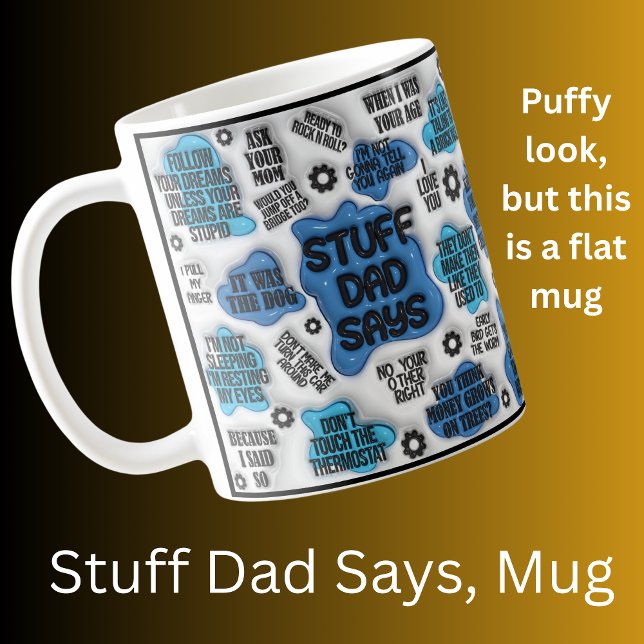 Saker Pappa Says - Fars dag Birthday Gift Kaffemugg (Skapare uppladdad)