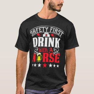 Säkerhet först och främst dryck med näring på Inte T Shirt