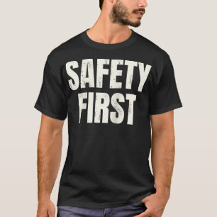Säkerhet först  t shirt