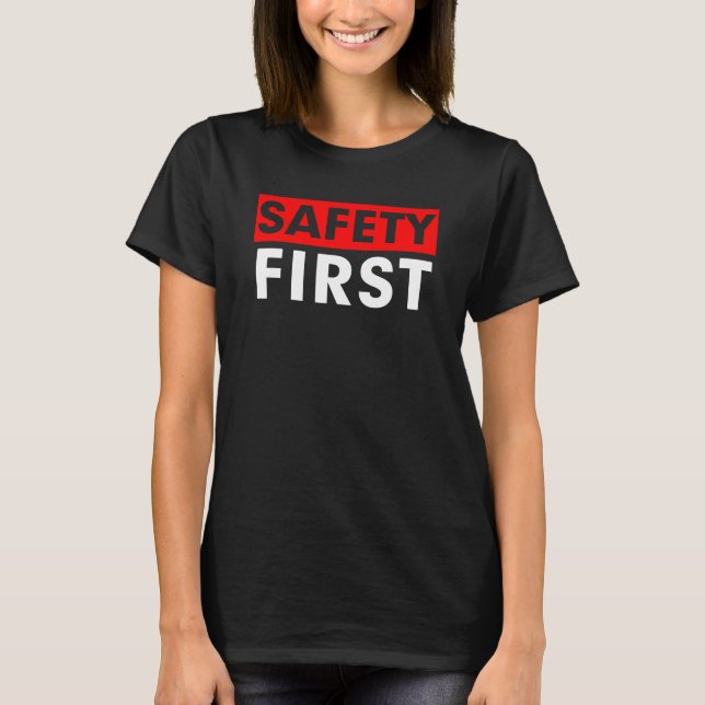 SÄKERHET FÖRST TEE SHIRT (Framsida)