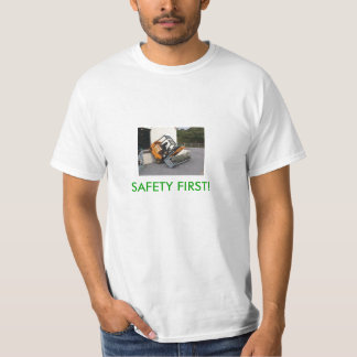 Säkerhet första! tee shirt