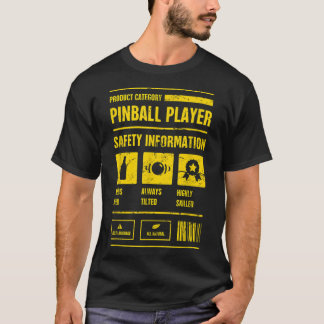 Säkerhet - Lustigt Pinball Maskin-uppsamling T Shirt