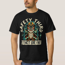 Säkerhet sist Få det gjort först Blåstrumpa T Shirt