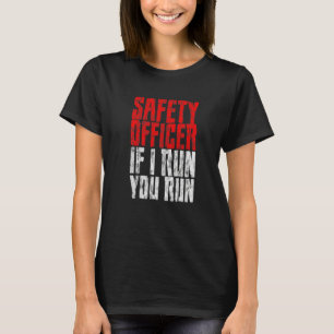 Säkerhetsansvarig Om Jag Springer Så Springer Du T Shirt