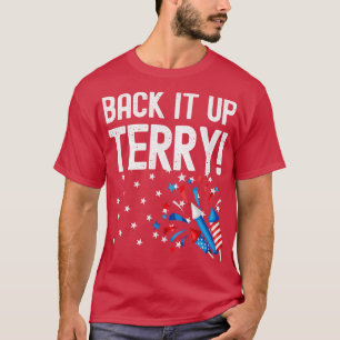 Säkerhetskopiera Terry Funny 4:e juli Fireworks De T Shirt