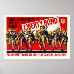 Säkerhetskopiera våra pojkar med din Liberty Bond Poster