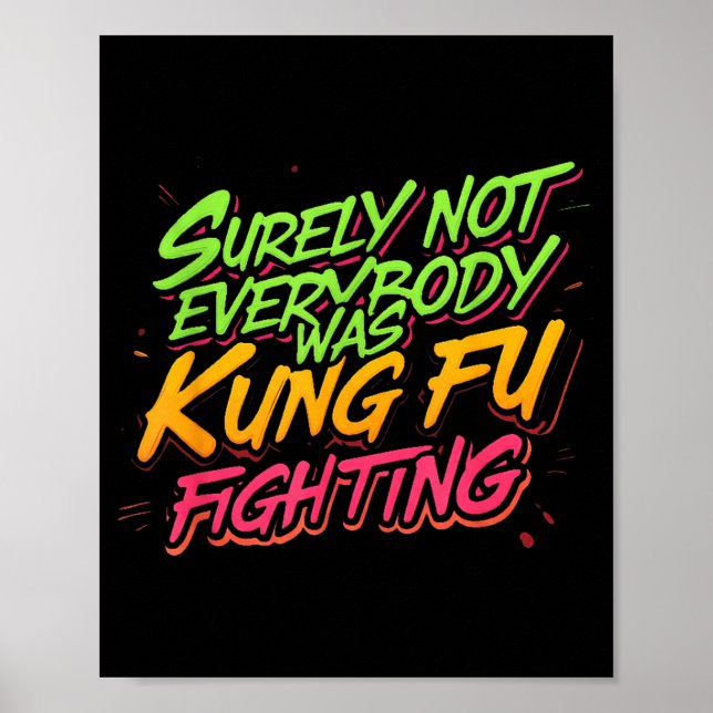 Säkerligen kämpade inte alla med kung fu poster (Framsidan)