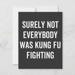 Säkerligen Var Inte Alla Kung Fu-Fighting Tack Kort