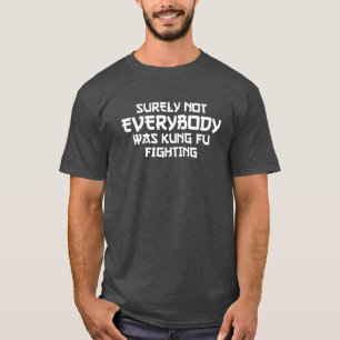 Säkert inte alla rolig Tshirtblk T Shirt