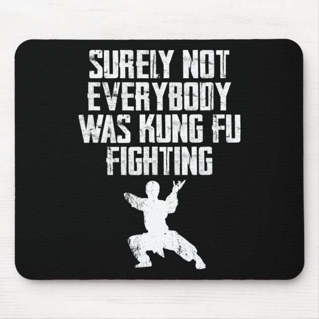 Säkert Inte Alla Var Kung Fu Fighting Karate 2 Musmatta (Framsidan)