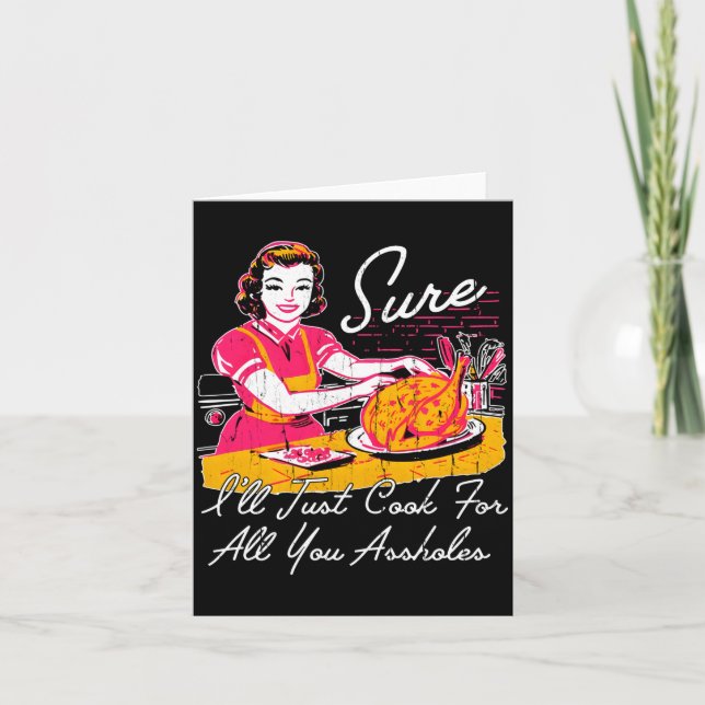 Säkert jag bara lagar mat för er alla hål långärma kort (Framsida)