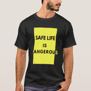 SÄKERT Life T Shirt