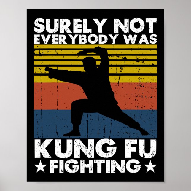 Säkert Var Inte Alla Kung Fu-Fäktande Karate L Poster (Framsidan)