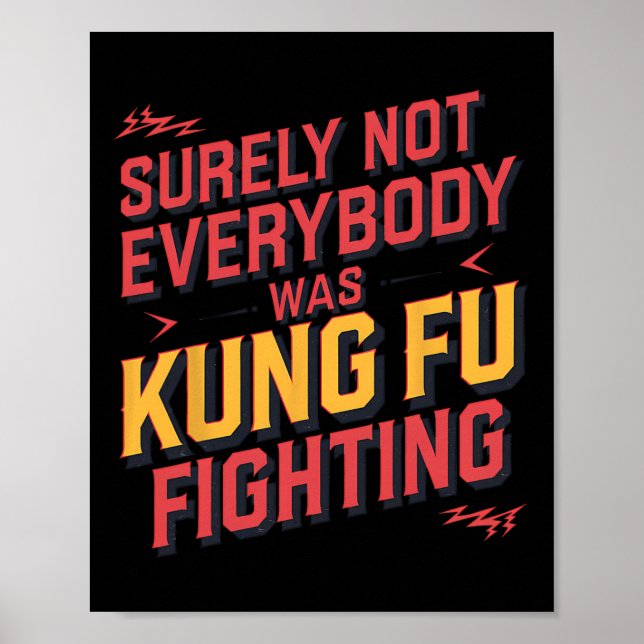 Säkert Var Inte Alla Kung Fu-Fighting Karate M Poster (Framsidan)