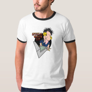Sakkunnig, när du tändas t-shirt