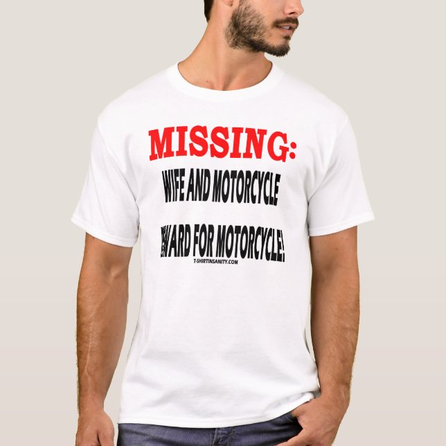 Saknad fru- och motorcykelbelöning för motorcykel t-shirt (Framsida)