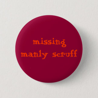Saknad manly scruff knapp