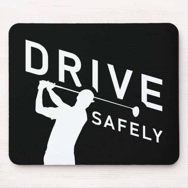 Säkra drivrutiner - Lustigt Golfer-citat - Golfing Musmatta (Framsidan)