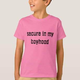 säkra i min boyhood tee