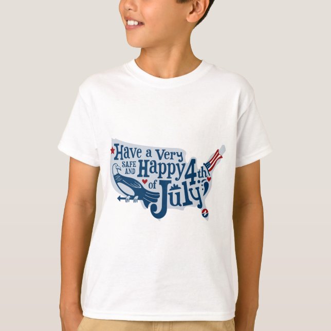 Säkra och Lycklig 4 juli Tee Shirt (Framsida)