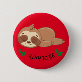 Sakta att vara | Mall för slamrande lutning Knapp