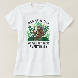 Sakta vandringslag som vi kommer att få där till t shirt