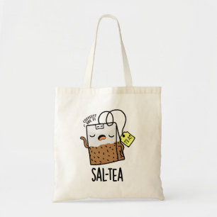 Sal-tea Funny Tea Pun Tygkasse