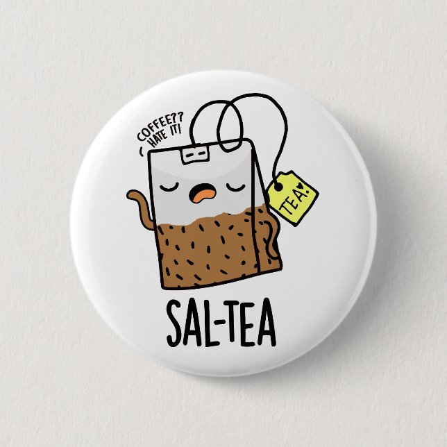 Sal-tea Roligt Tea Skämt  Knapp (Framsida)
