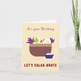Salad Bowl Cute Funny Birthday Card Kort