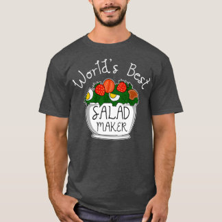 Salad Healthy Food Foodie Salad T Shirt