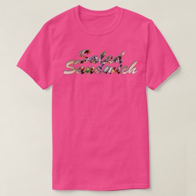 Salad Sandwich T Shirt (Design framsida)