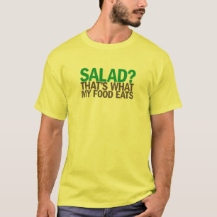 Salad? Tee Shirt