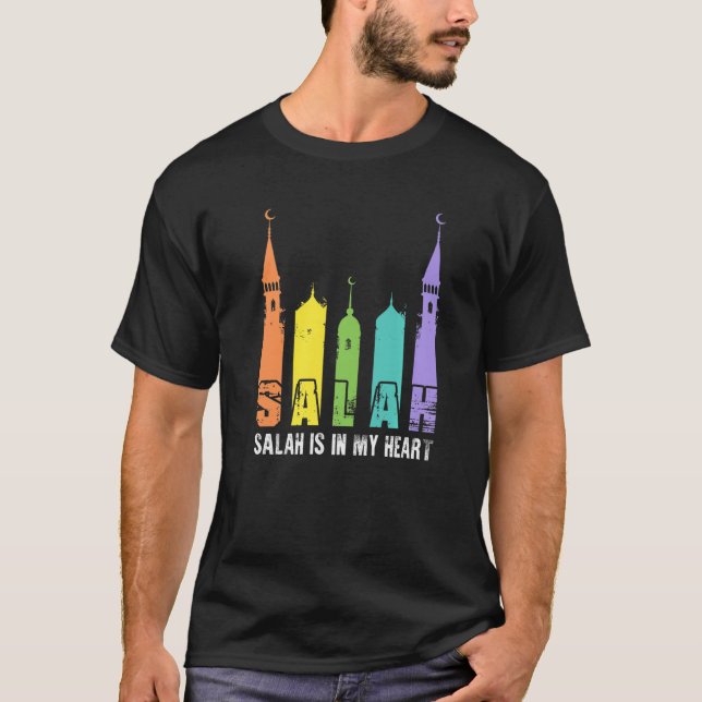 Salah In My Heart Muslim Islamic Religion Mosque G T Shirt (Framsida)